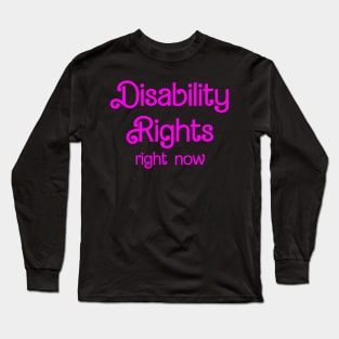 Disability Rights Long Sleeve T-Shirt